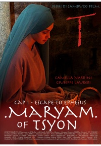 Maryam of Tsyon - Cap I Escape to Ephesus (2019)