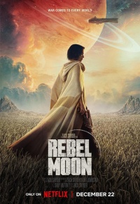 Rebel Moon - Parte 1: figlia del fuoco (2023)